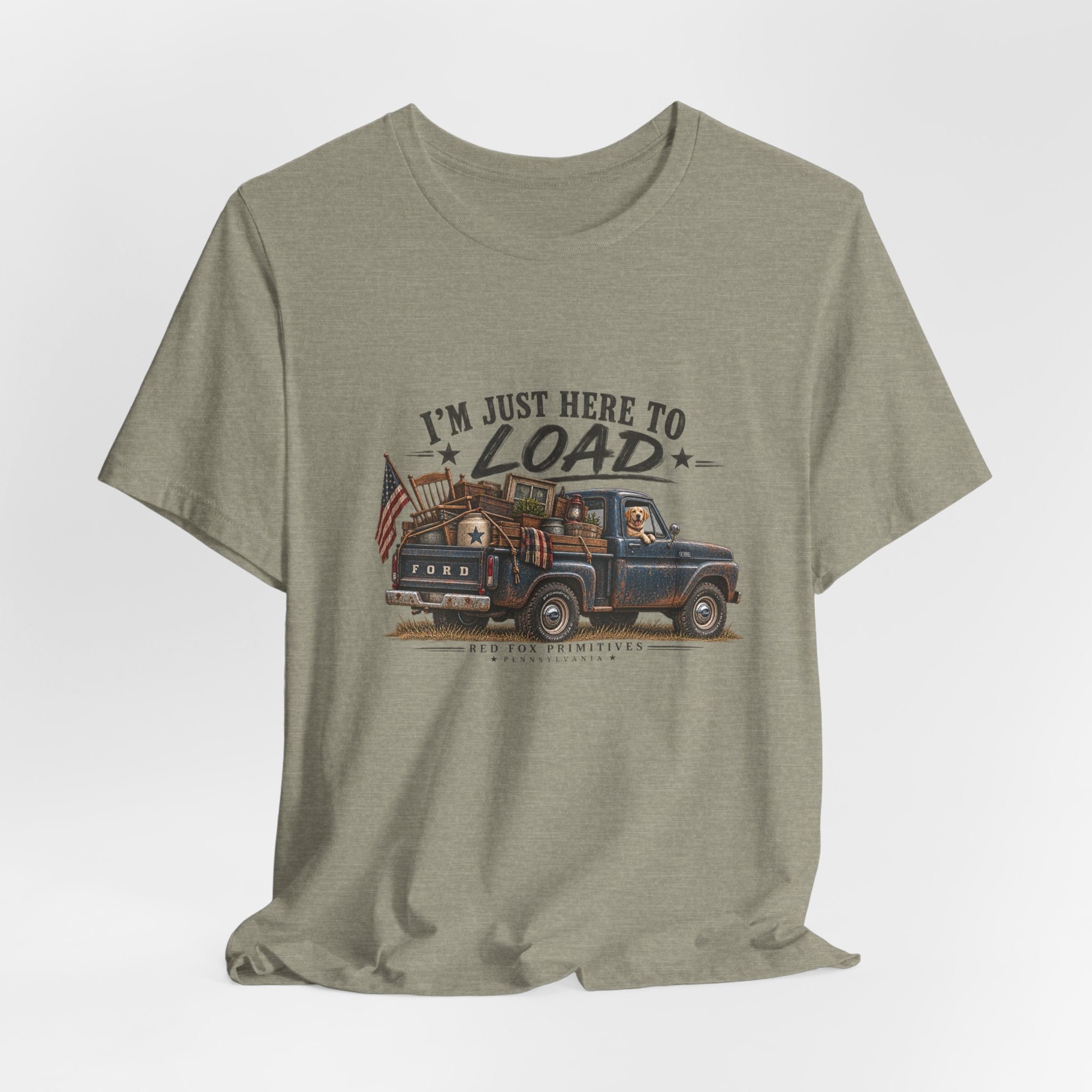 I'm Just Here to Load T-shirt
