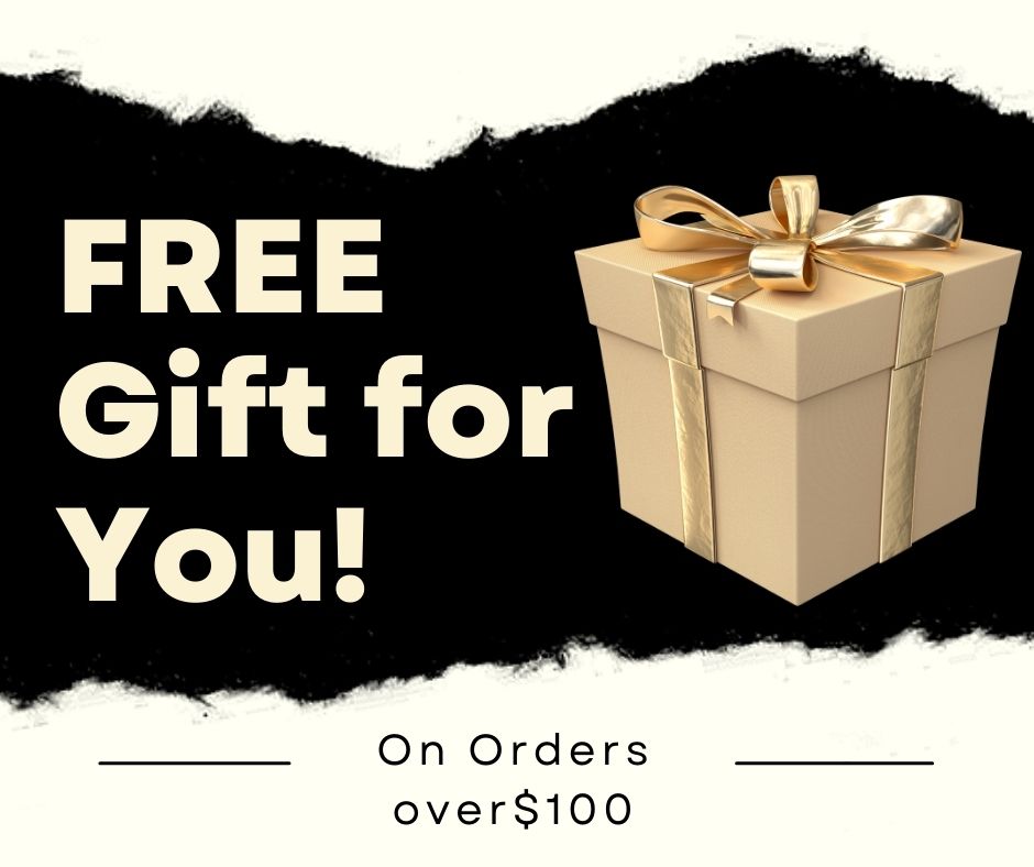 Free Gift on Orders Over $100  