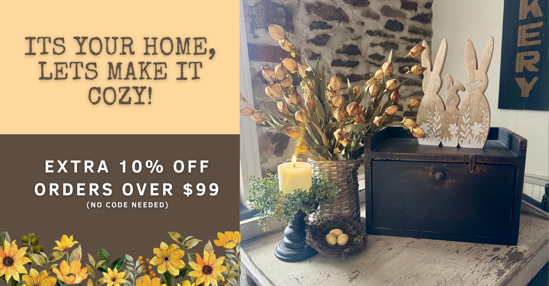 Decorate your beautiful home with items you love